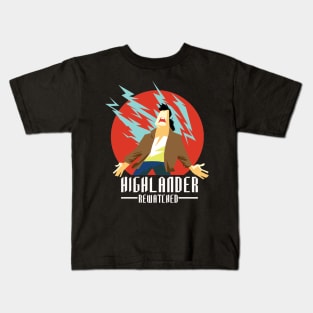 Highlander Rewatched Shirt 2 Kids T-Shirt